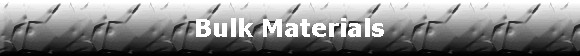 Bulk Materials